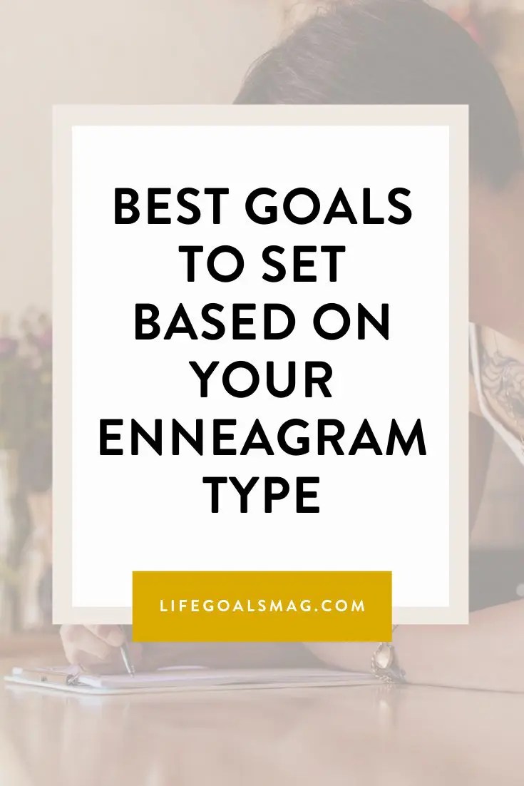 what goals should you set based on your enneagram type?