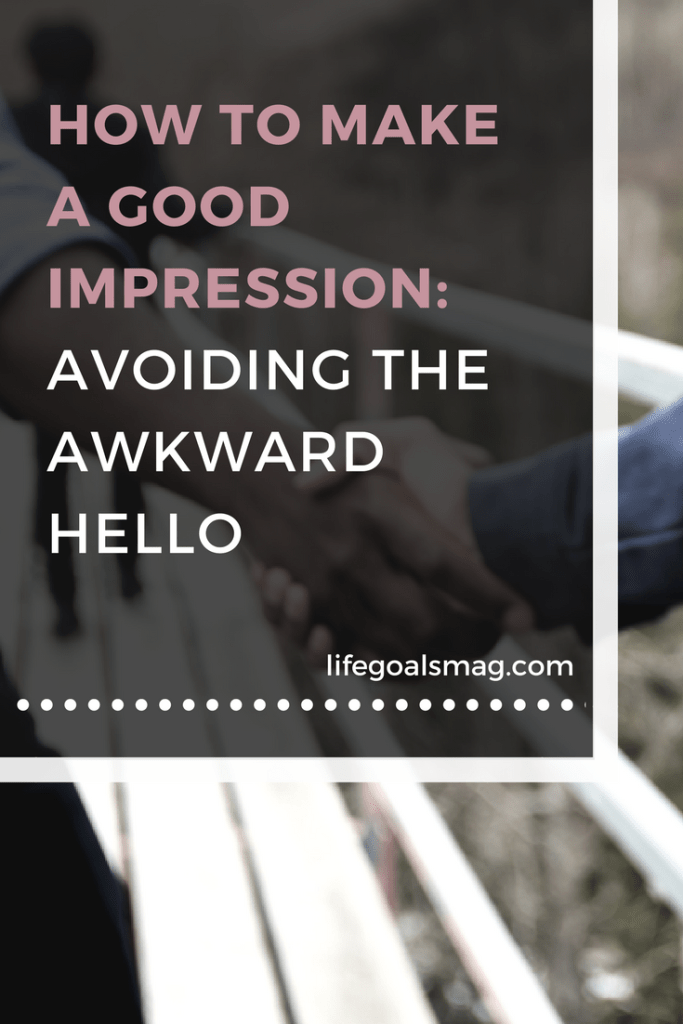 how to make a good first impression - communication tips