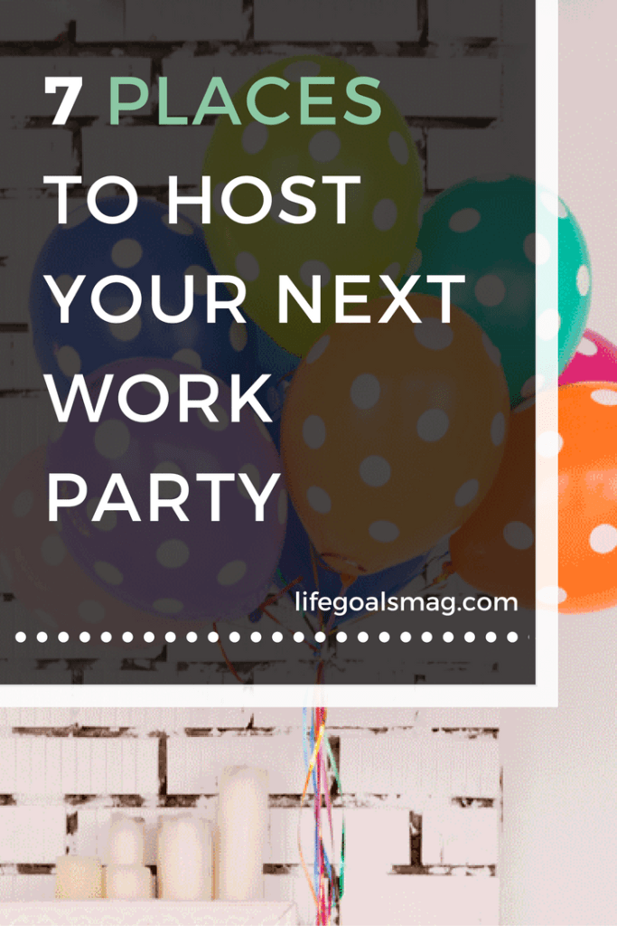 Fun ideas for where to host your next work party or event.